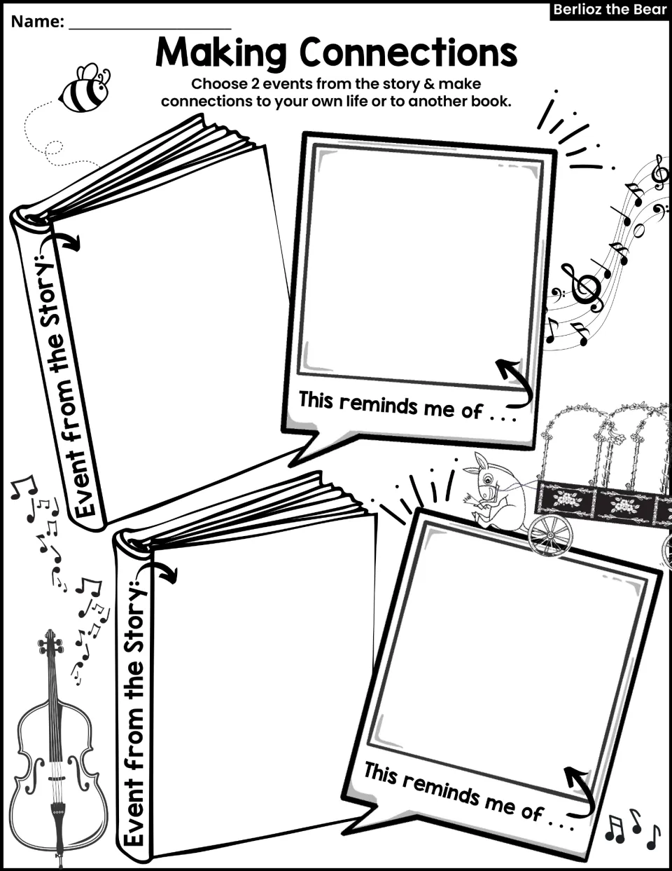 Making Connections activity asks students to connect two events from the story to their own lives or another book.