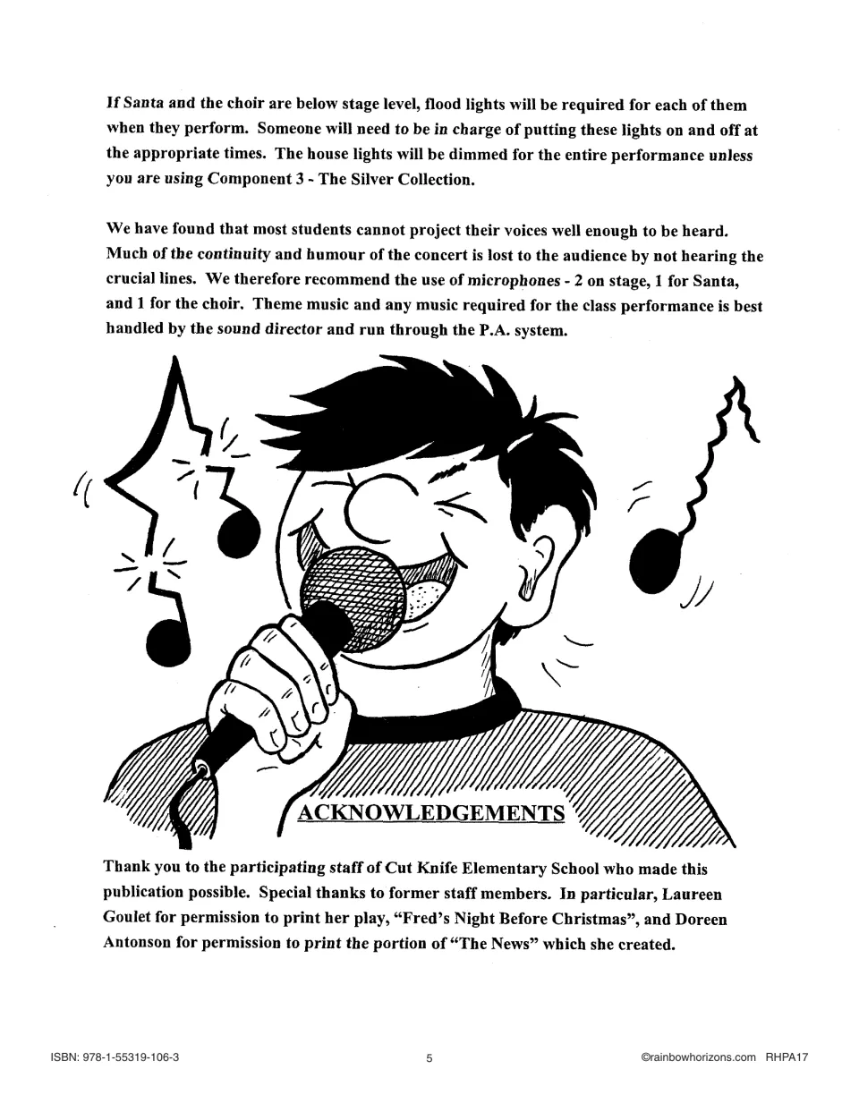 Lighting and microphone notes for the concert, then acknowledgements to the Cut Knife Elementary School staff