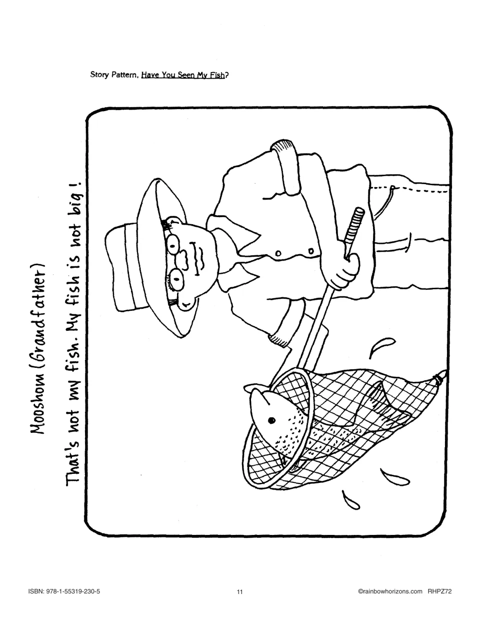 Story illustration: Mooshow (Grandfather) holds a big fish in a net, 'That's not my fish. My fish is not big!'
