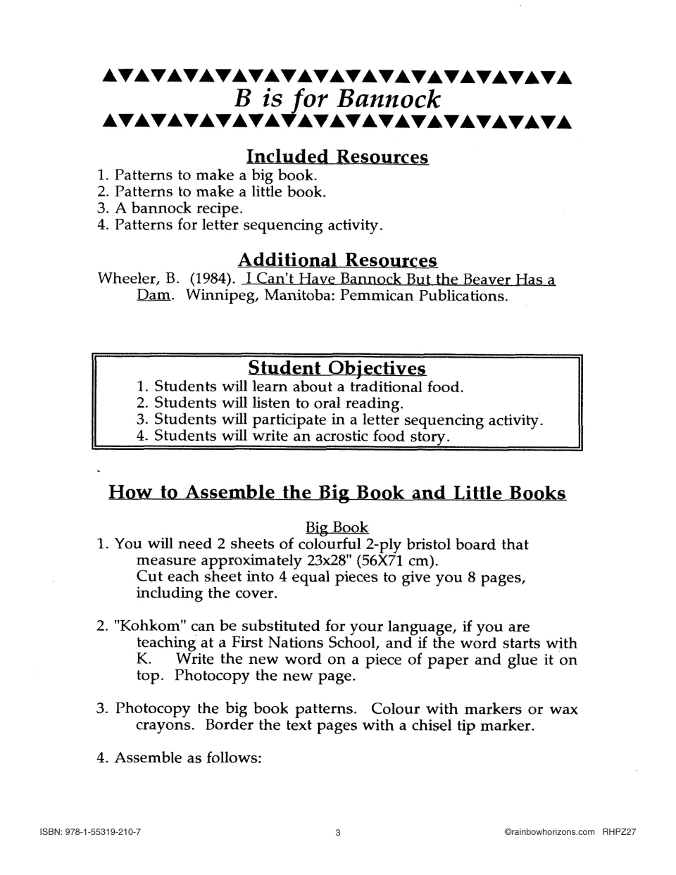 B is for Bannock teacher notes: included resources, four student objectives and big book assembly steps