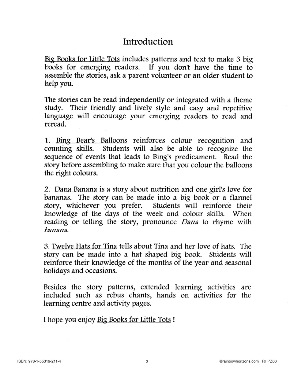 Introduction to three big books about balloons, bananas, and hats, with reading themes and related activities