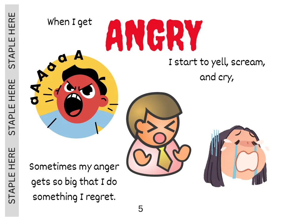 When I get angry: story page says I yell, scream and cry, and sometimes my anger gets so big I do something I regret