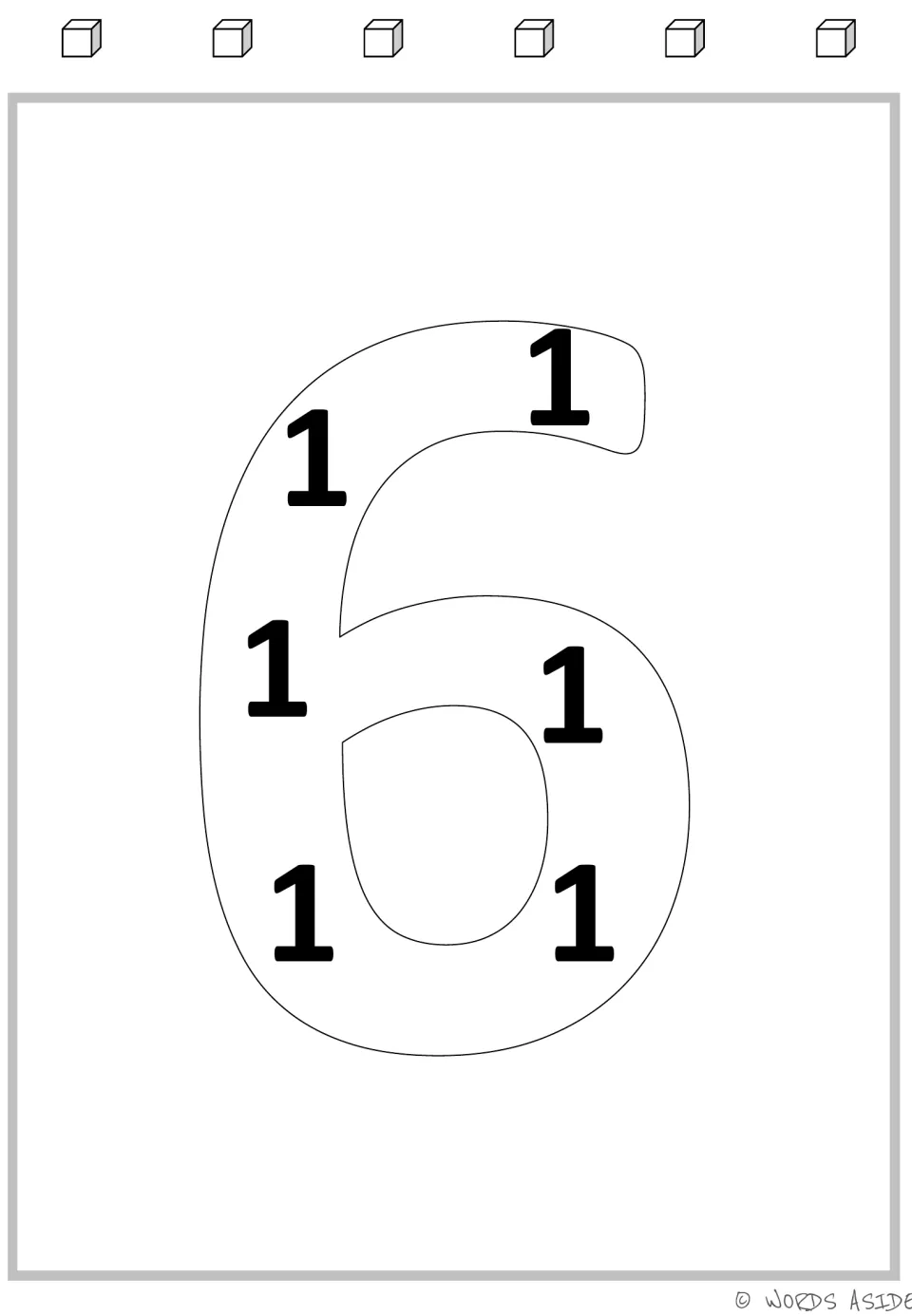 Multiplication mat for 6: a large numeral 6 containing six 1s, paired with six cubes for repeated addition.