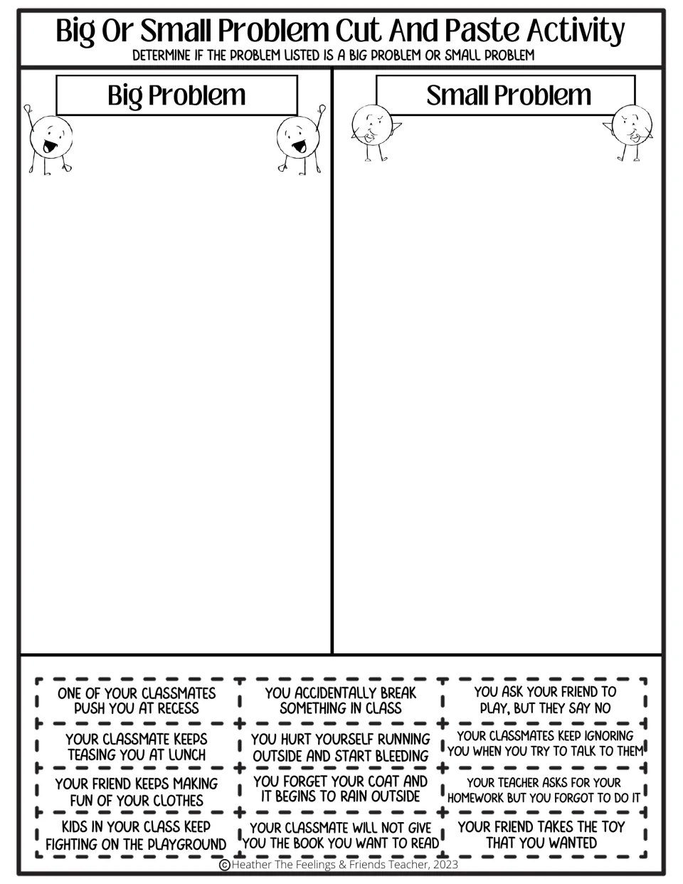 Size of the problem sort: students cut out 12 scenarios, such as teasing at lunch, and glue each under big or small problem