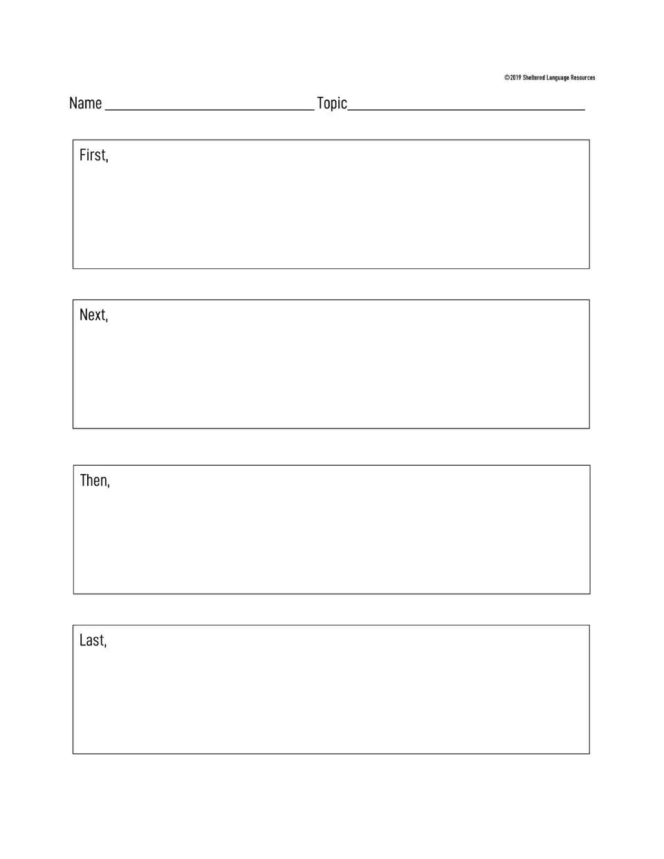 English sequencing, writing only: students write each step of a topic after First, Next, Then and Last, with no drawing