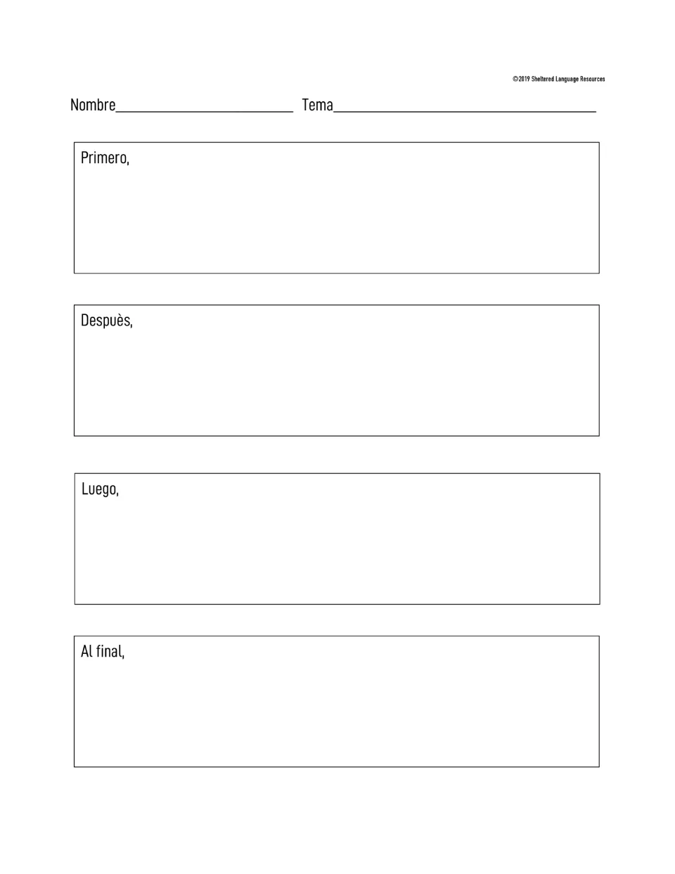 Spanish-only writing sequencing: students write each event after Primero, Despuès, Luego and Al final, with Nombre and Tema