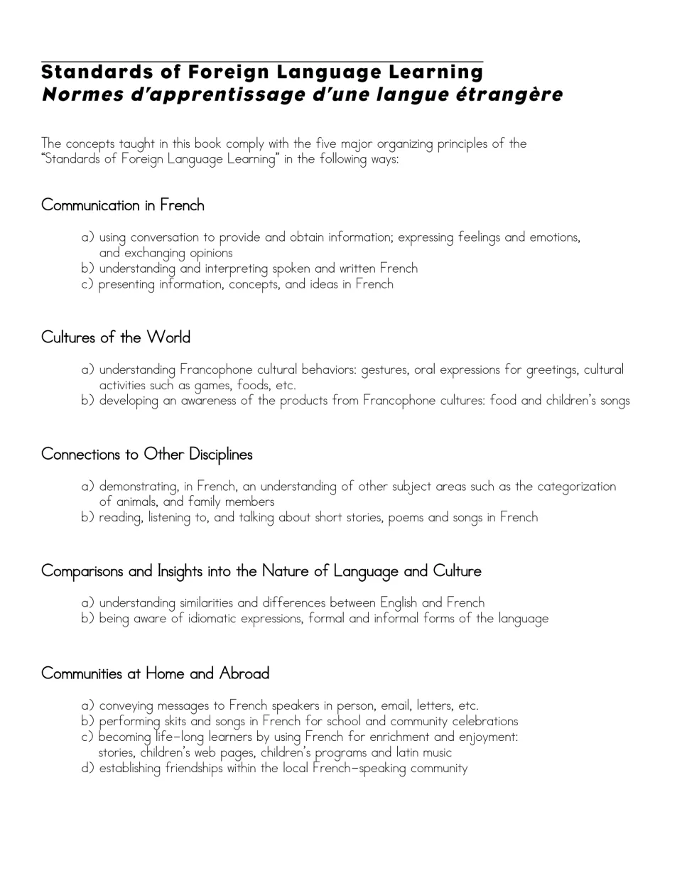 Foreign language standards: how the book's address communication, cultures, connections, comparisons and communities