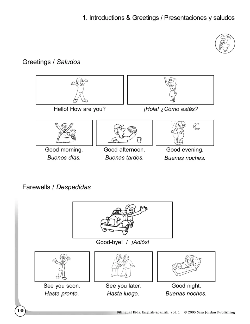 Theme 1 lesson: greetings and farewells such as Buenos días (Good morning), Hasta luego (See you later) and ¡Adiós!