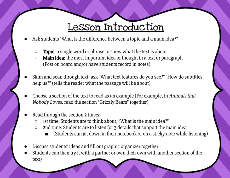 Lesson introduction on topic vs. main idea: read a section twice, first for the main idea, then for 3 supporting details