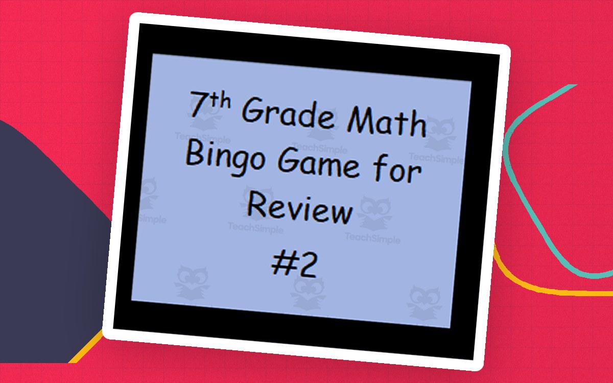 Bingo Games #2: 7th Grade Math Review teaching resource preview
