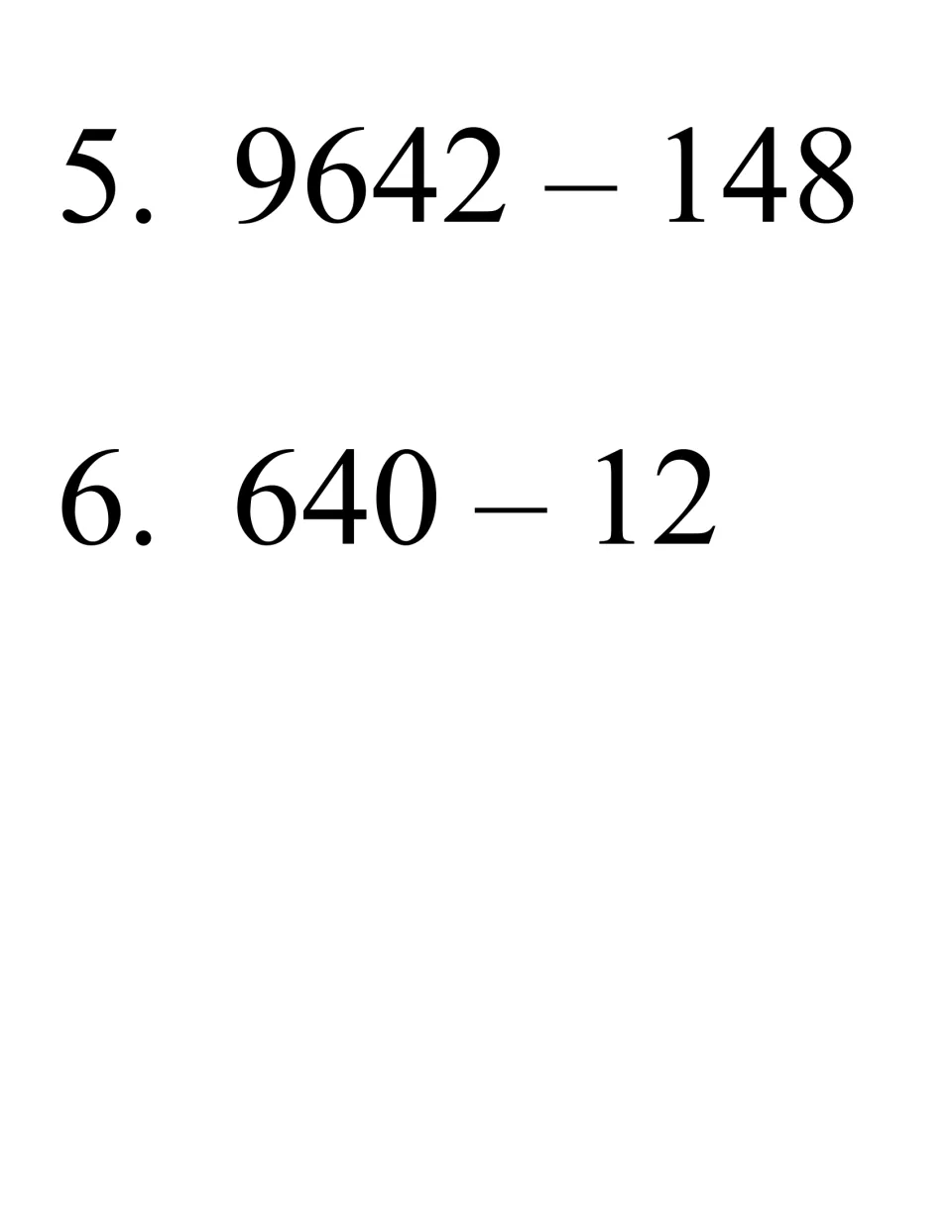 Bingo problems 5 and 6: students subtract 9642 - 148 and 640 - 12, regrouping from the tens place to solve each one