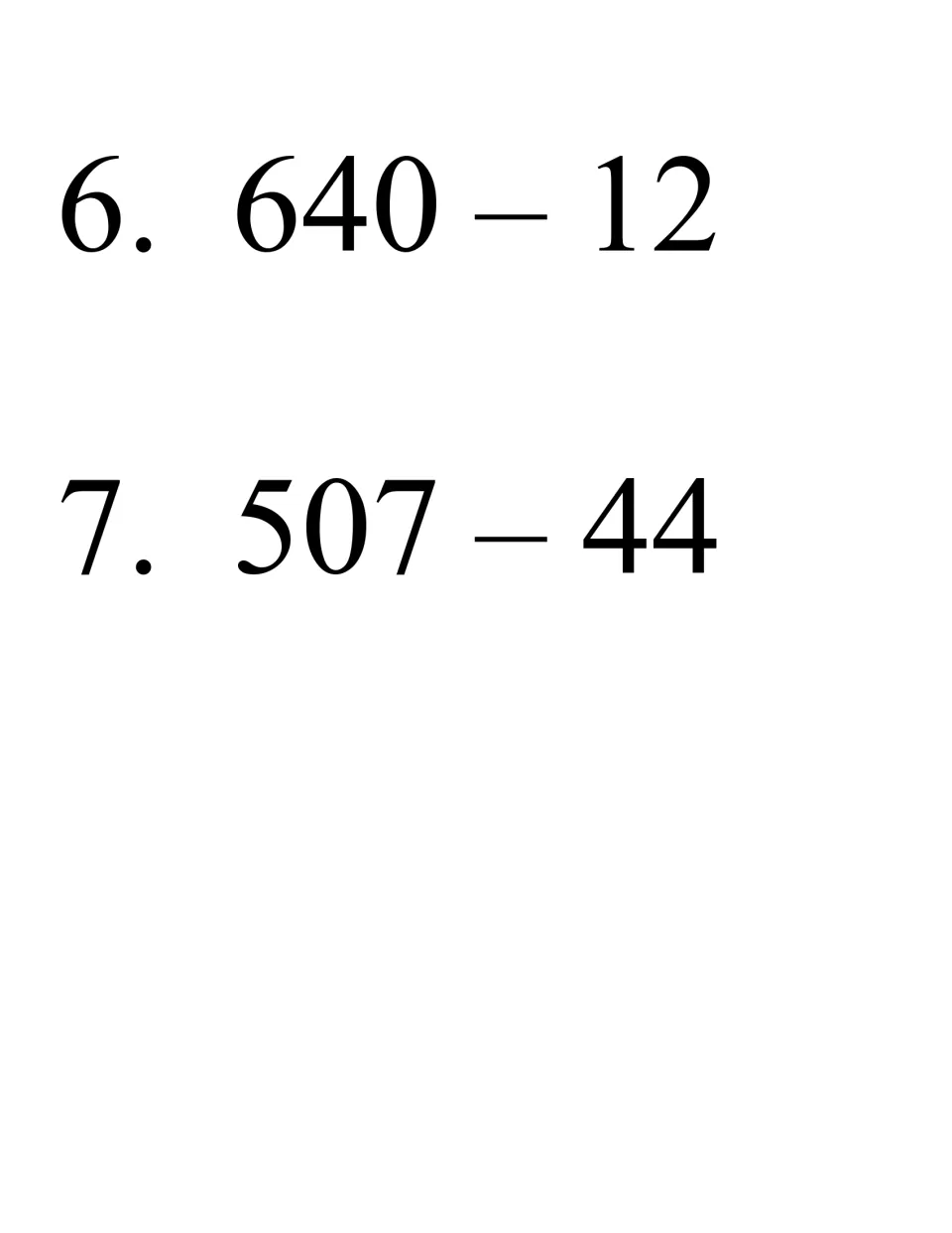 Bingo problems 6 and 7: students subtract 640 - 12 and 507 - 44, regrouping across a zero, then mark answers on the card