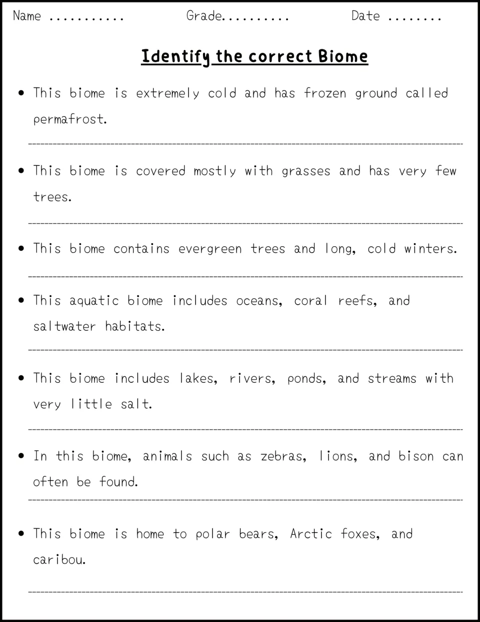Identify the correct Biome: students read 7 clues, like permafrost or zebras and lions, and name the biome each describes