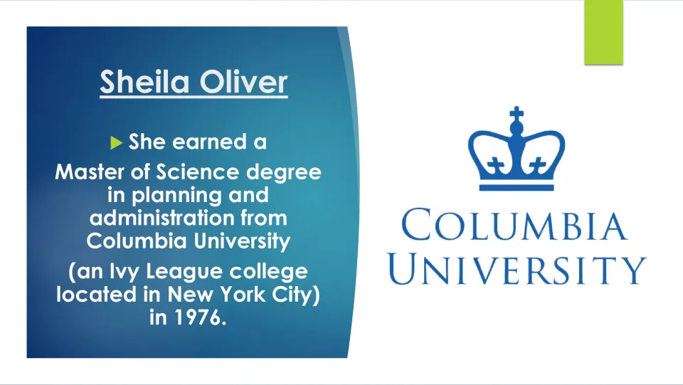 Education slide on Sheila Oliver’s 1976 master’s degree in planning and administration from Columbia University