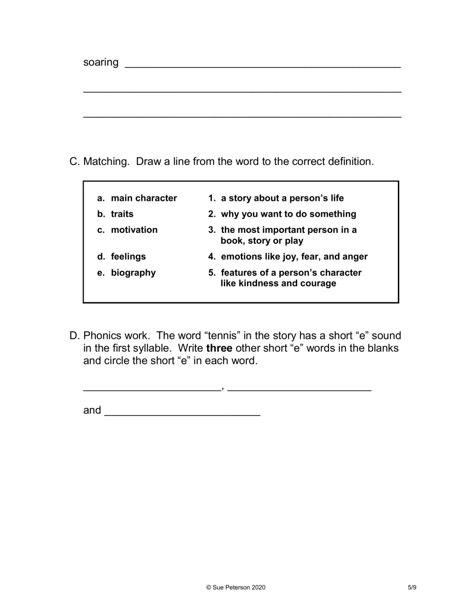 Story terms and phonics: match main character, traits, motivation, feelings and biography to meanings; write short e words