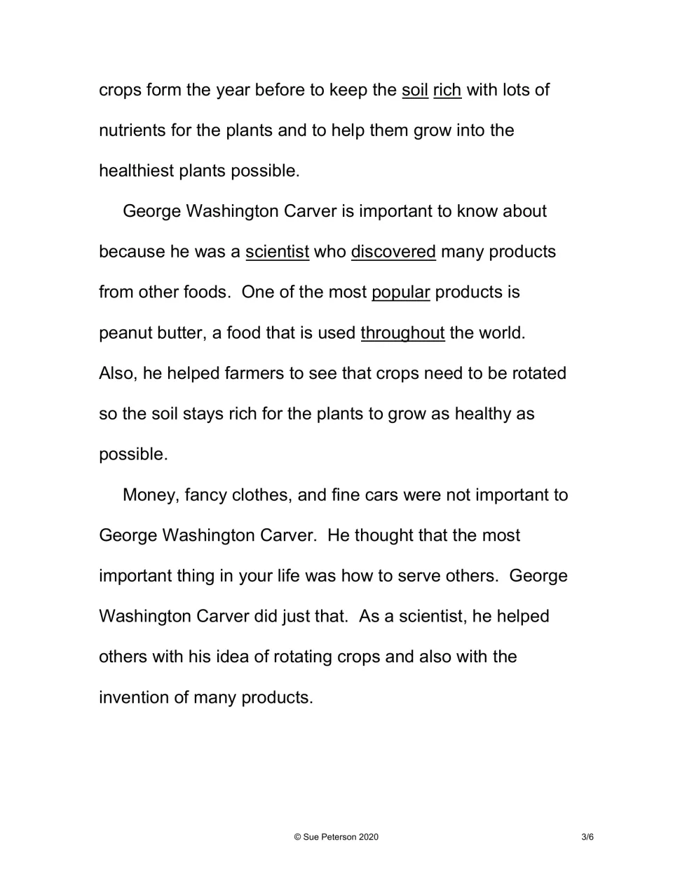 Carver reading passage ending: why crop rotation keeps soil rich, peanut butter as his popular product, and serving others
