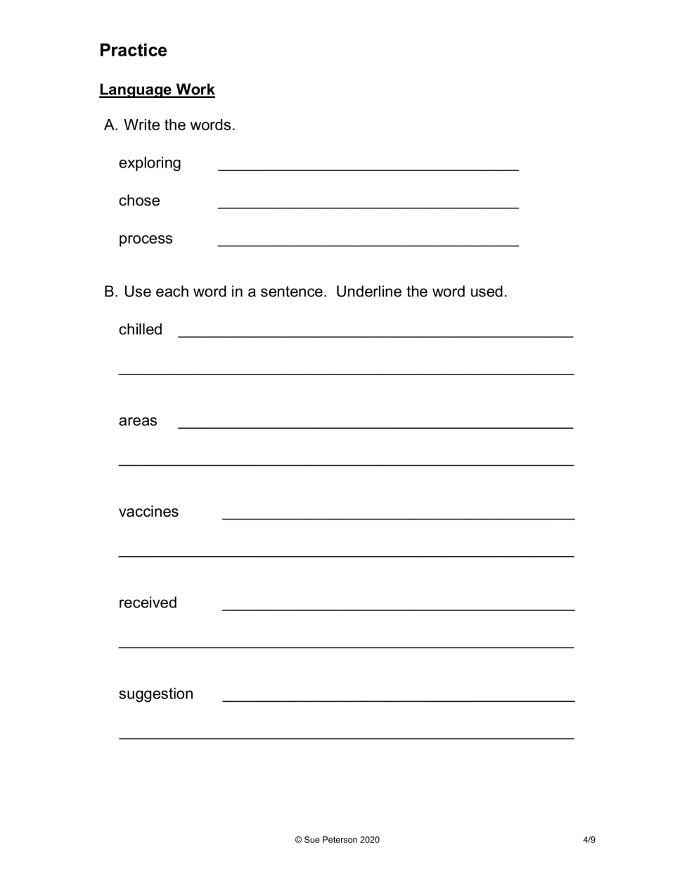Language practice: copy exploring, chose, and process; write sentences using chilled, areas, and three more words