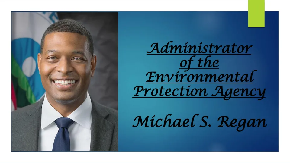 Biography presentation cover identifying Michael S. Regan as EPA administrator, with his portrait