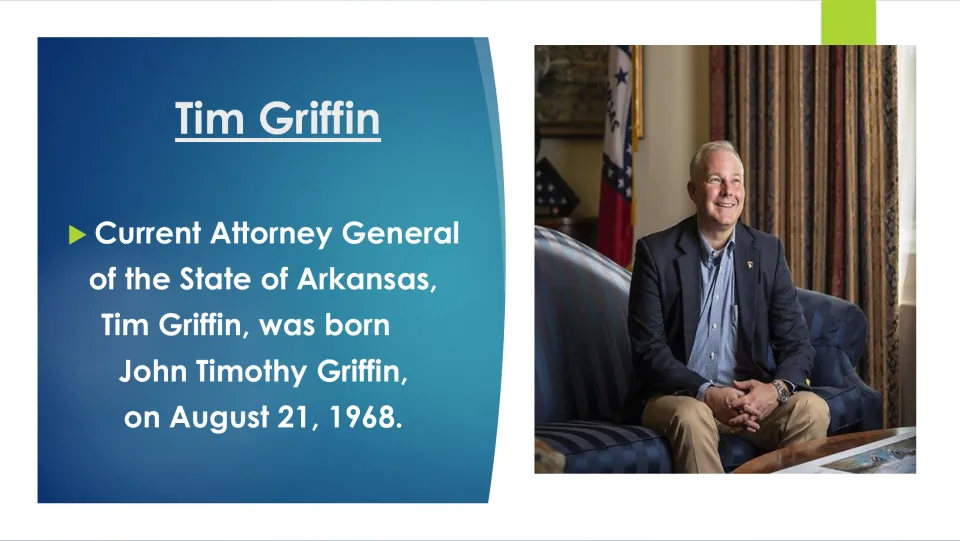 Biography slide identifying Tim Griffin as John Timothy Griffin and giving his birth date as August 21, 1968