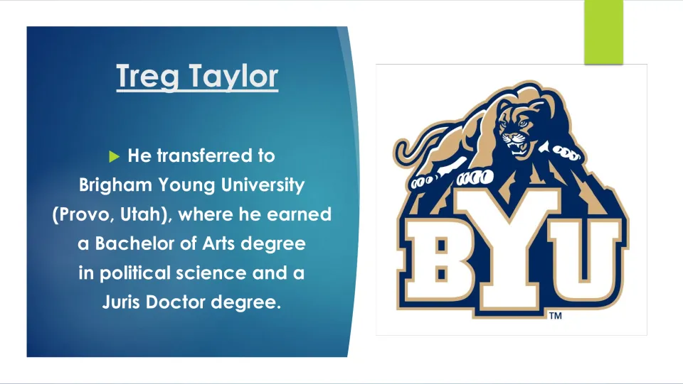 Education slide: Taylor transferred to Brigham Young University, earning a BA in political science and a Juris Doctor