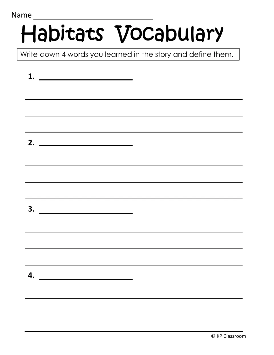 Habitats vocabulary: students record four new words from the habitat reading and write a definition for each word