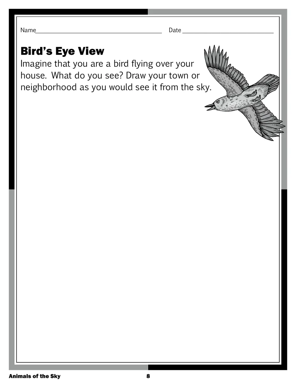 'Bird's Eye View' drawing page: imagine flying over your house and draw your town or neighborhood from the sky