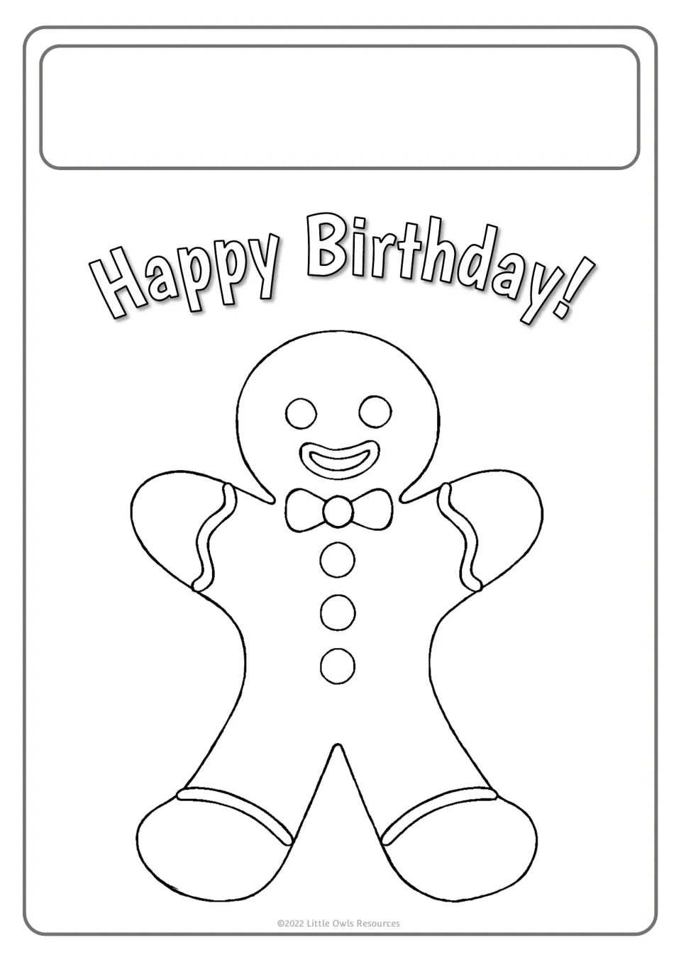 Birthday poster template featuring a gingerbread person with a bow tie and 'Happy Birthday!' to color