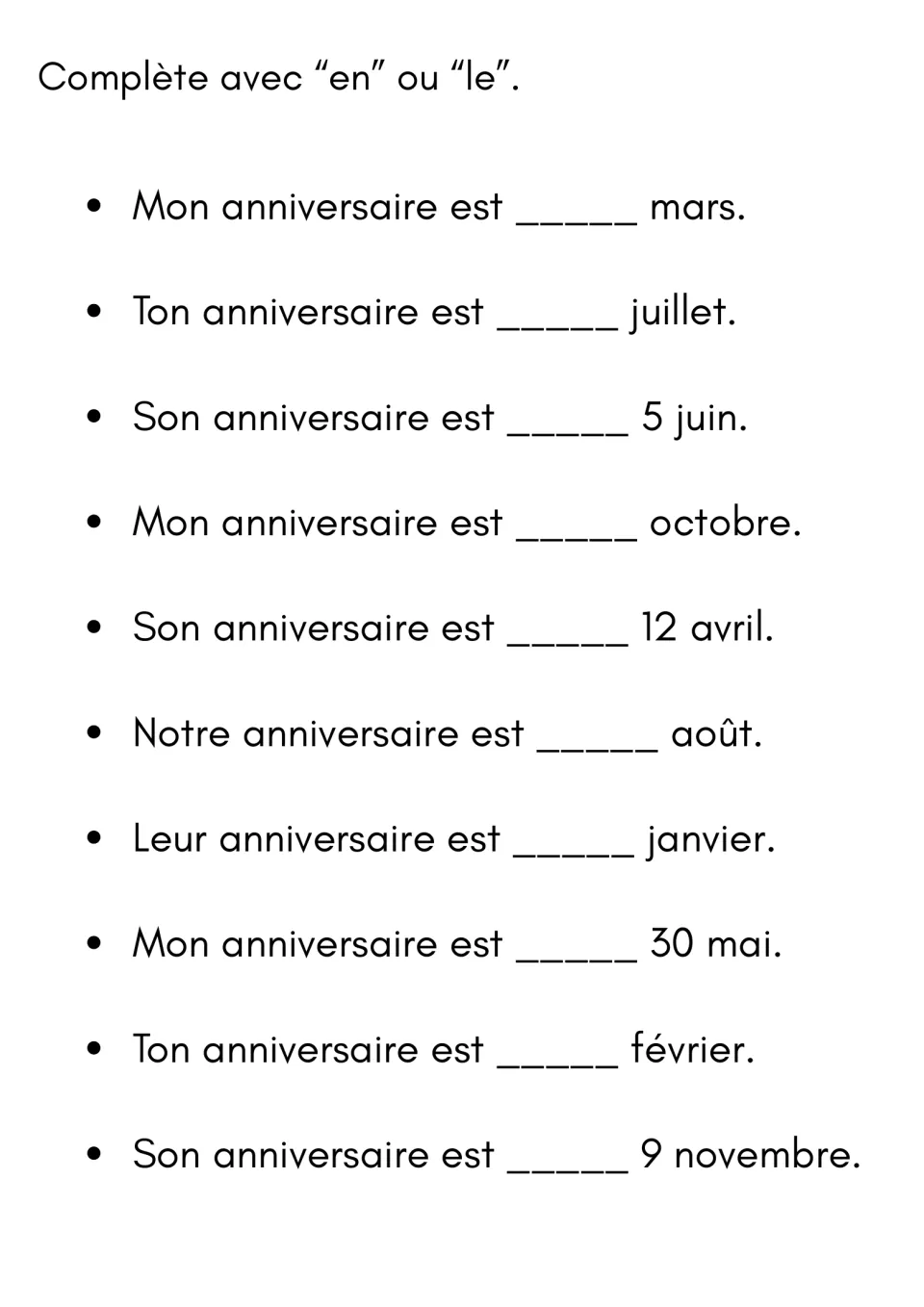 French birthday practice: complete 10 sentences using en (in) or le (on), including mars and 5 juin.