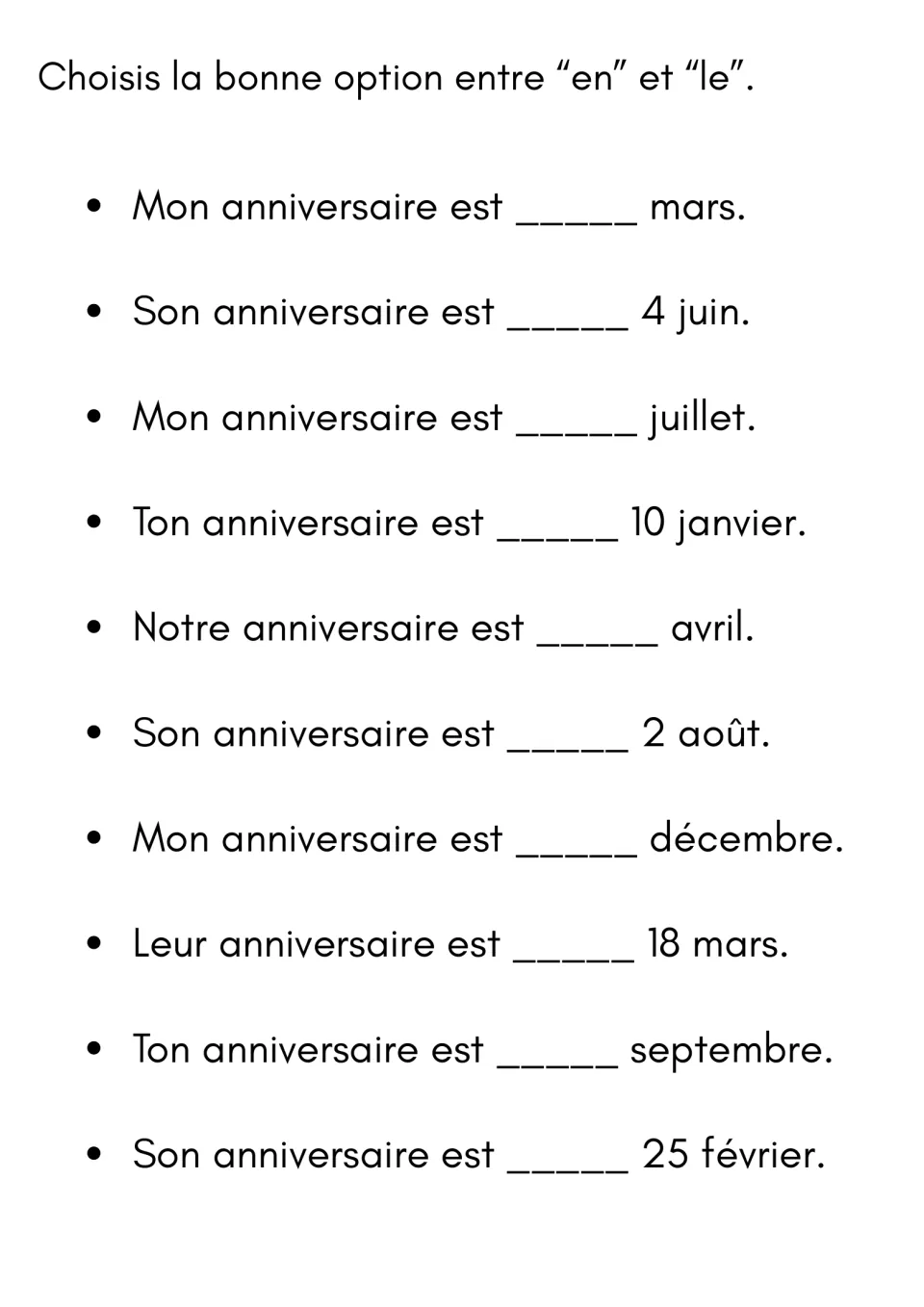 French birthday choice exercise: select en (in) or le (on) for 10 sentences, including 4 juin and juillet.