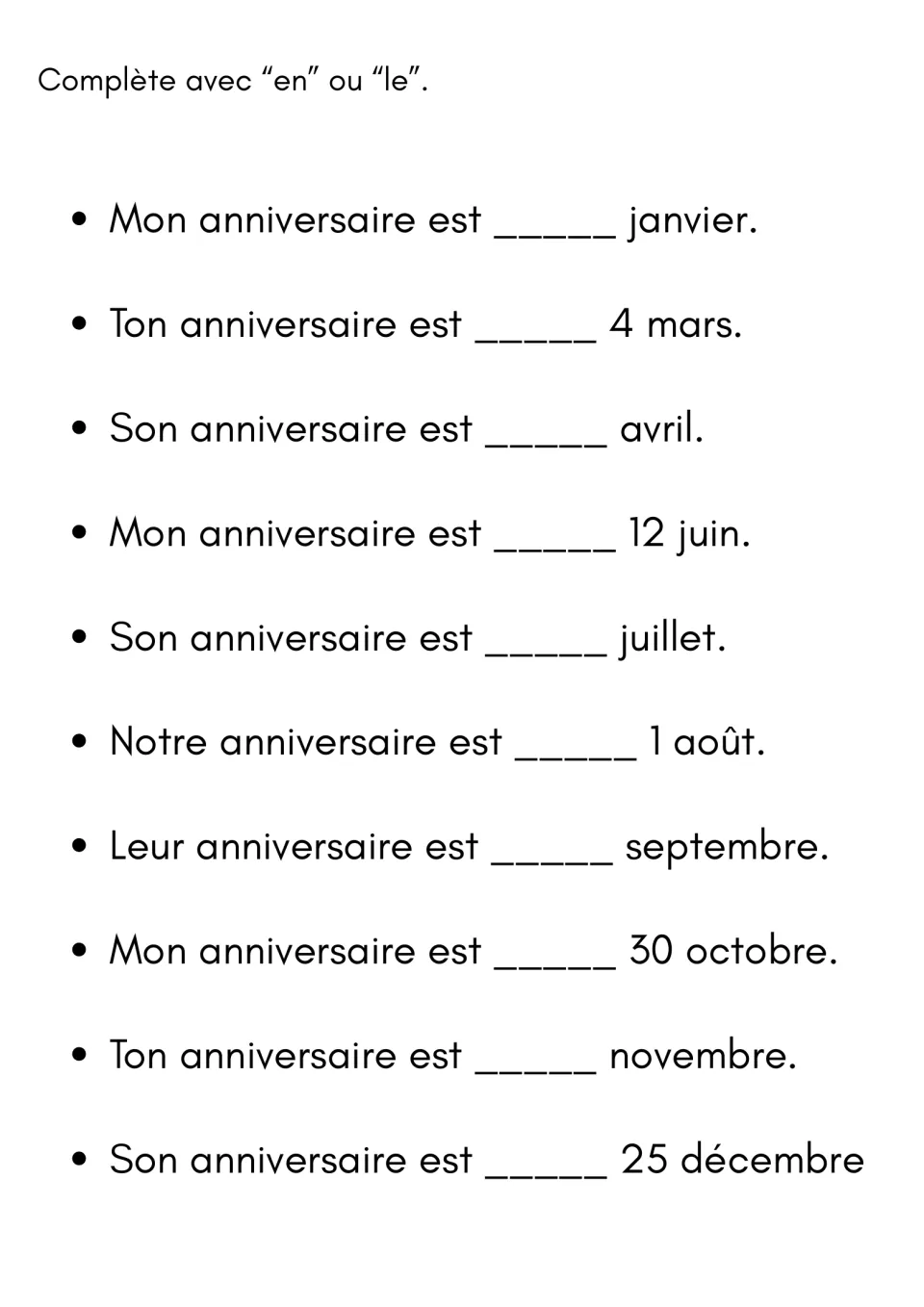 French birthday review: fill 10 blanks with en (in) or le (on), using janvier, 4 mars, and eight more.