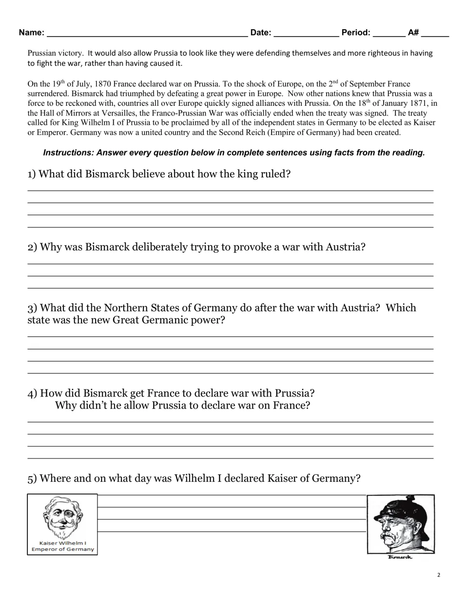 Reading ends with Wilhelm I made Kaiser in 1871; students answer 5 questions on Bismarck's aims and wars in full sentences