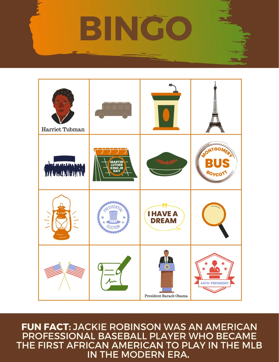Bingo board 3: Harriet Tubman, Montgomery Bus Boycott and I Have a Dream pictures to mark; Jackie Robinson fun fact