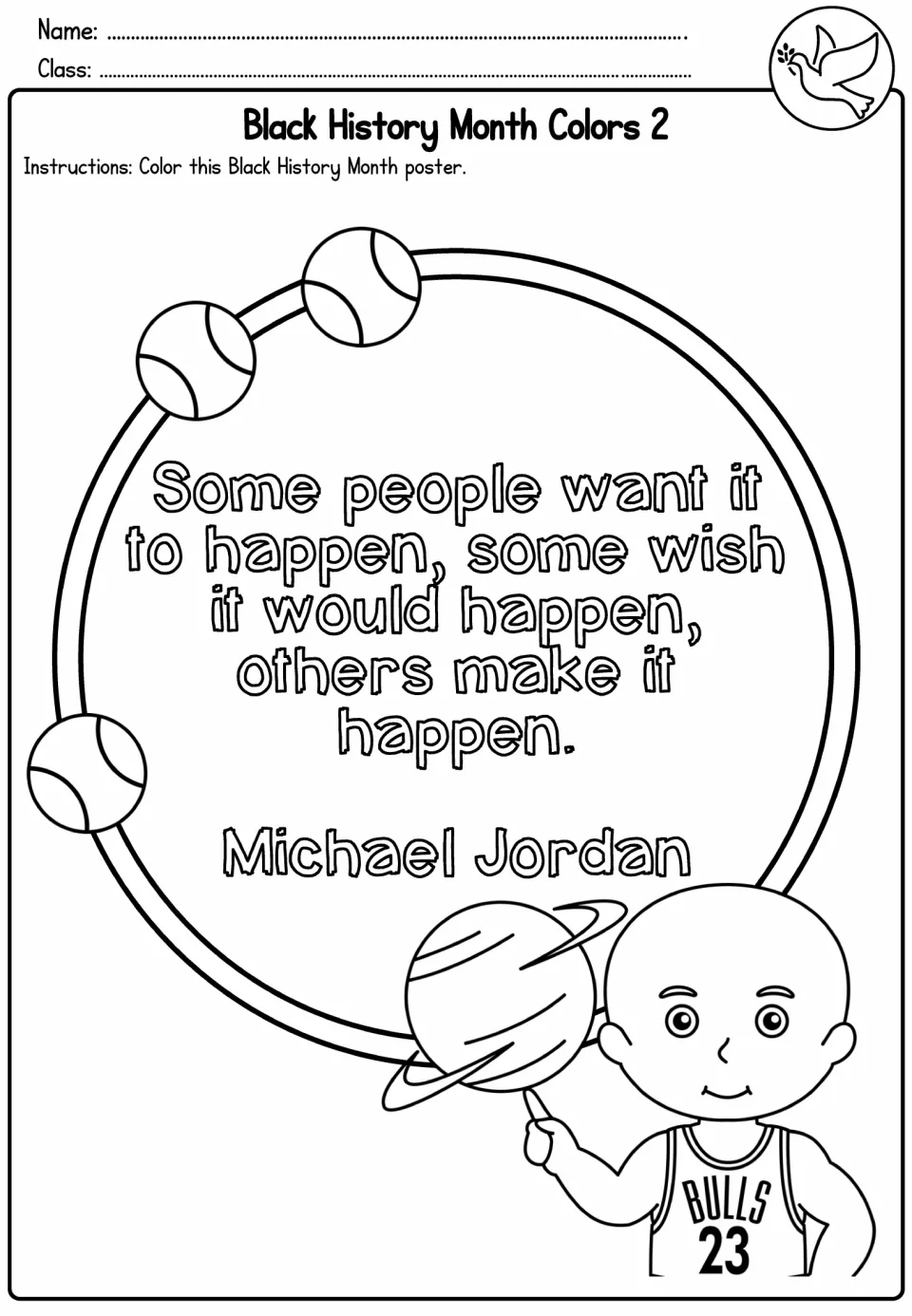 Black History Month Colors 2: students color a Michael Jordan poster quoting 'Some people want it to happen'