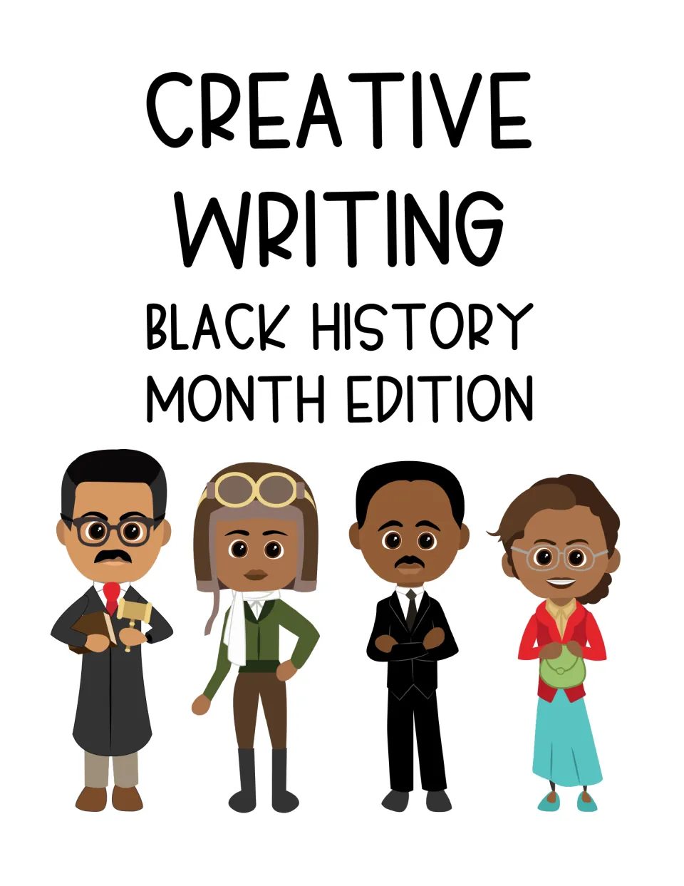 Creative Writing: Black History Month Edition cover with cartoon figures of four Black historical leaders