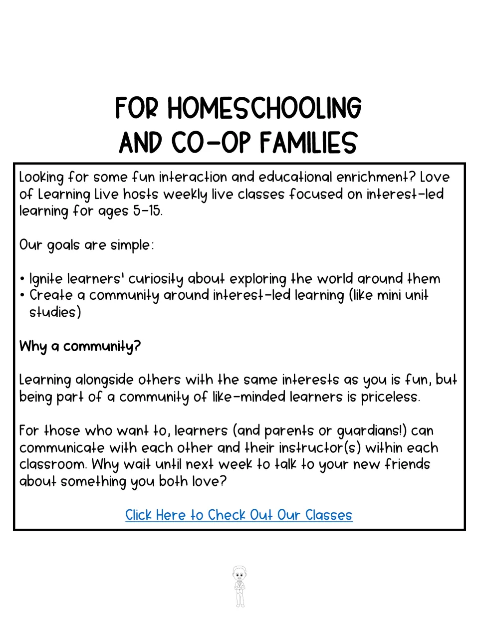 Ad for Love of Learning Live weekly live classes for homeschooling and co-op families, ages 5 to 15