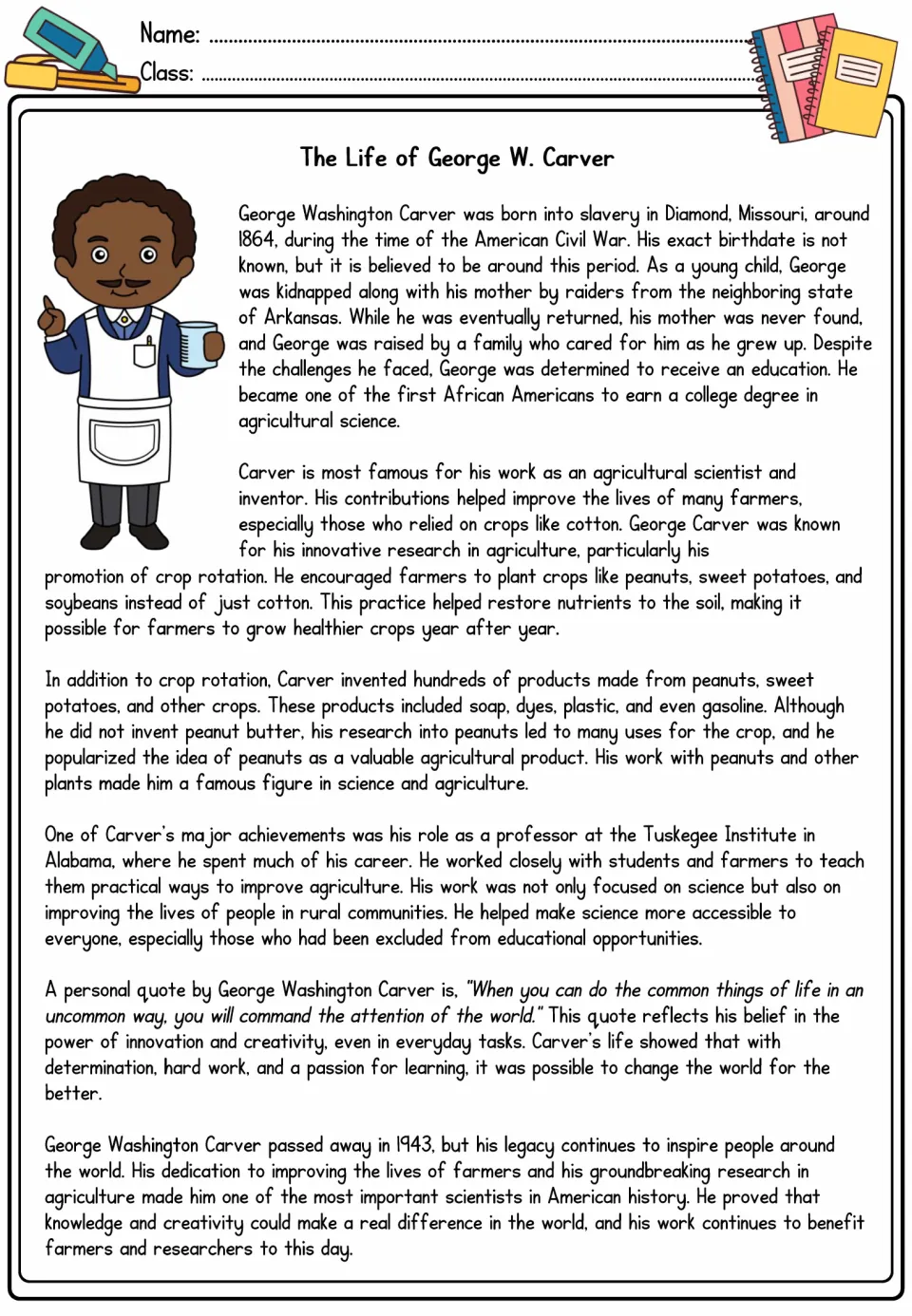 George W. Carver biography: students read about his crop rotation research, peanut products and teaching at Tuskegee