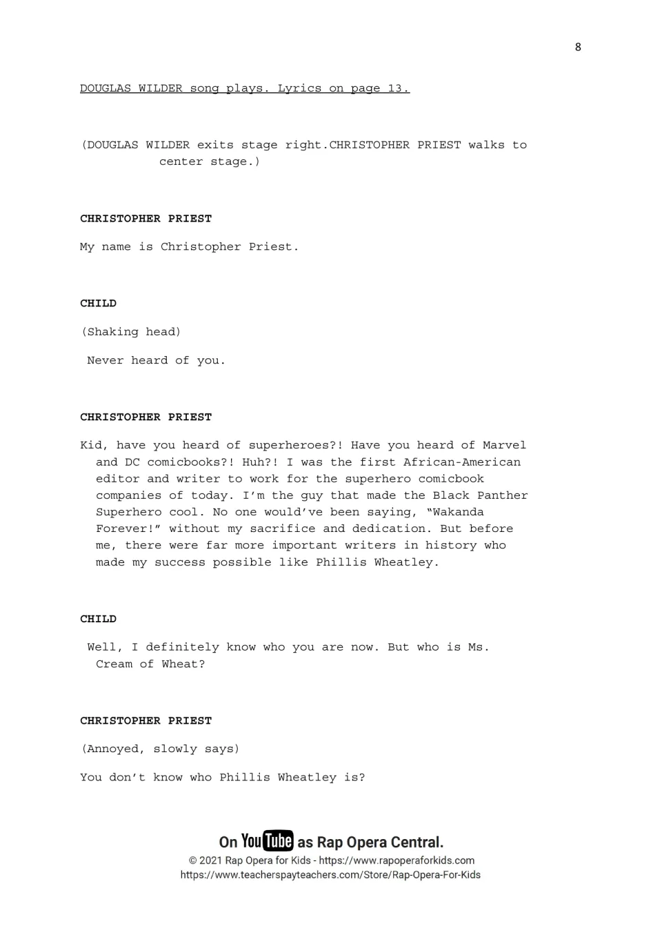 Script cues Douglas Wilder's song, then Christopher Priest discusses comics and introduces Phillis Wheatley.