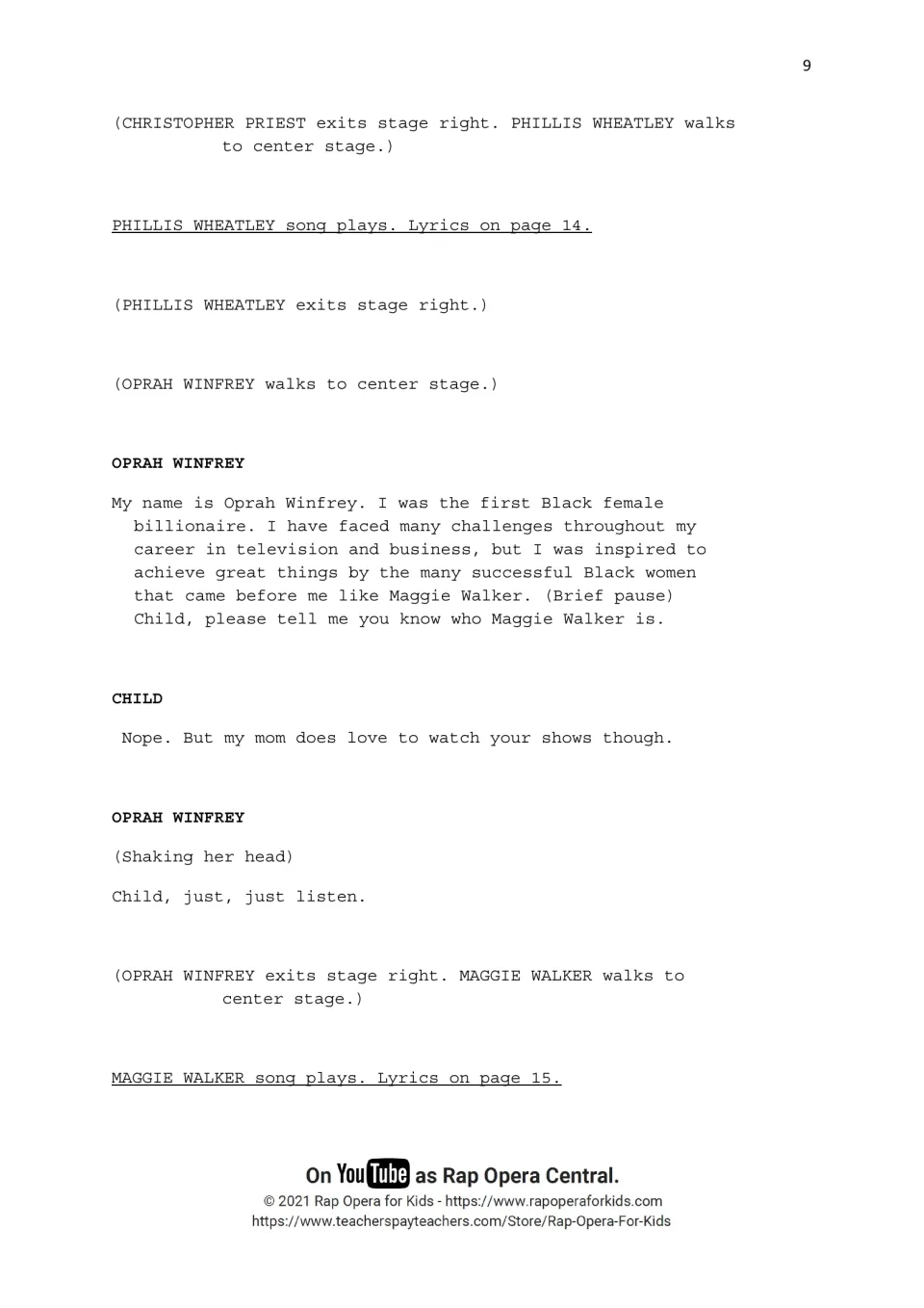 Script cues Phillis Wheatley's song, then Oprah Winfrey credits earlier Black women before Maggie Walker's song.