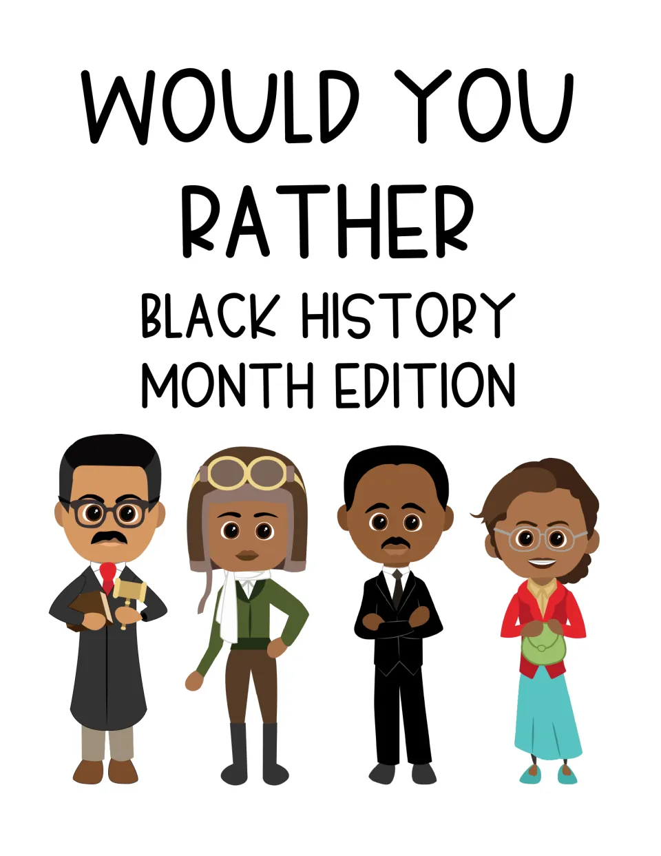 Cover of the opinion-writing resource titled 'Would You Rather: Black History Month Edition'