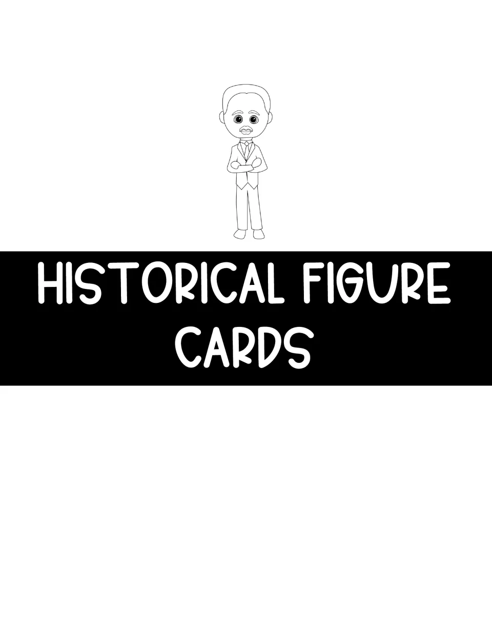 Historical Figure Cards section divider introducing the people students select for their research