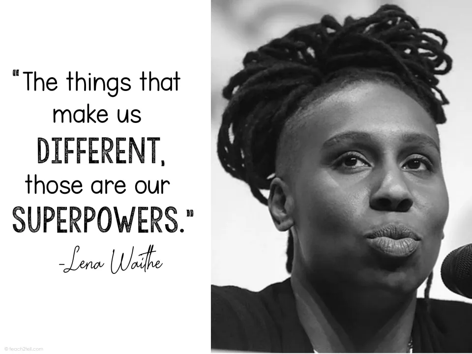 Lena Waithe quote poster pairing her portrait with the message that the things making us different are superpowers