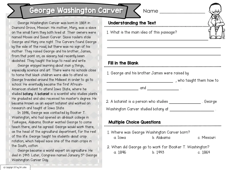 George Washington Carver passage: students state the main idea, fill in blanks on botany and answer 2 multiple choice items