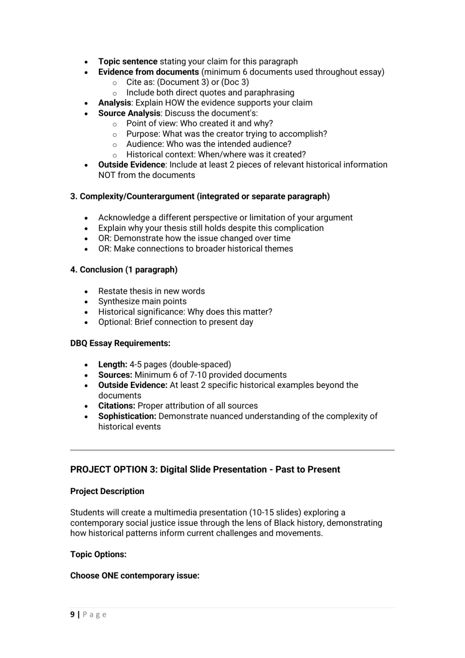 DBQ essay structure: body paragraph evidence and sourcing, counterargument, conclusion, then the slide presentation project