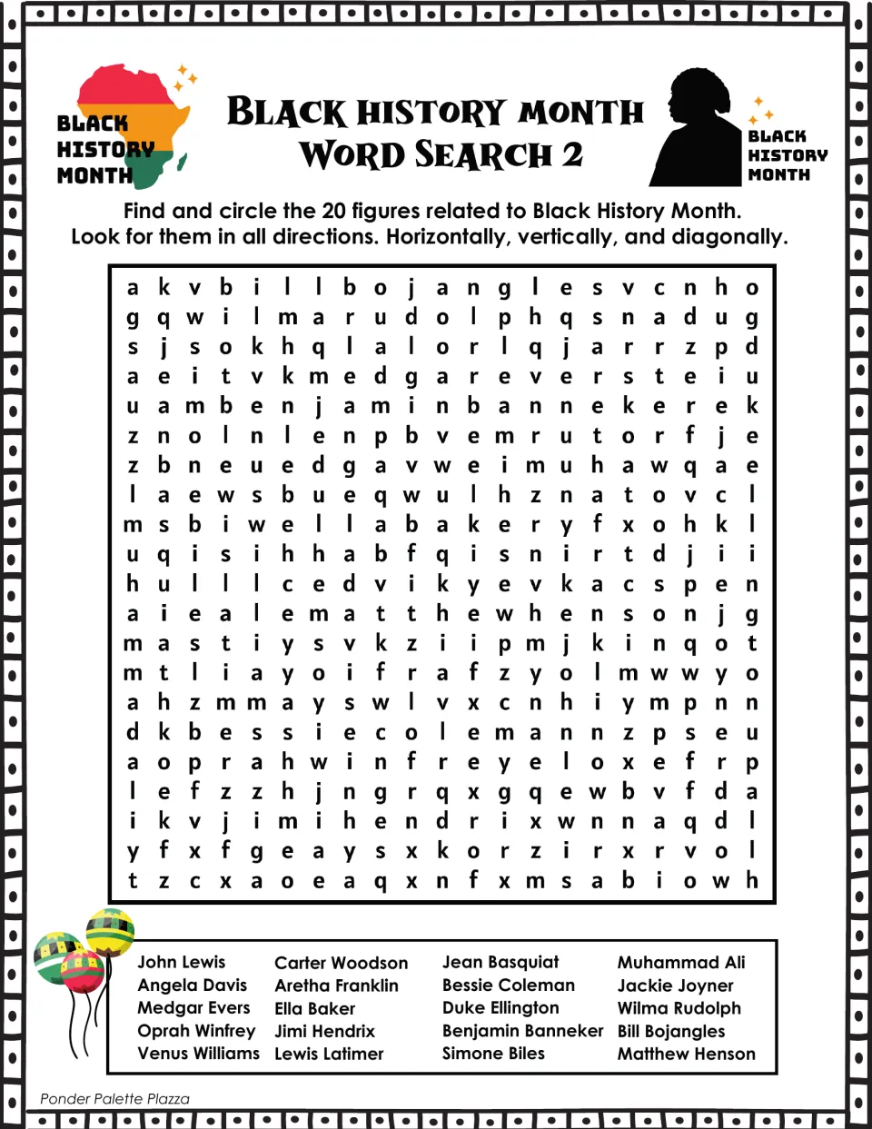 Black History Month Word Search 2: students find 20 names such as John Lewis, Bessie Coleman and Matthew Henson