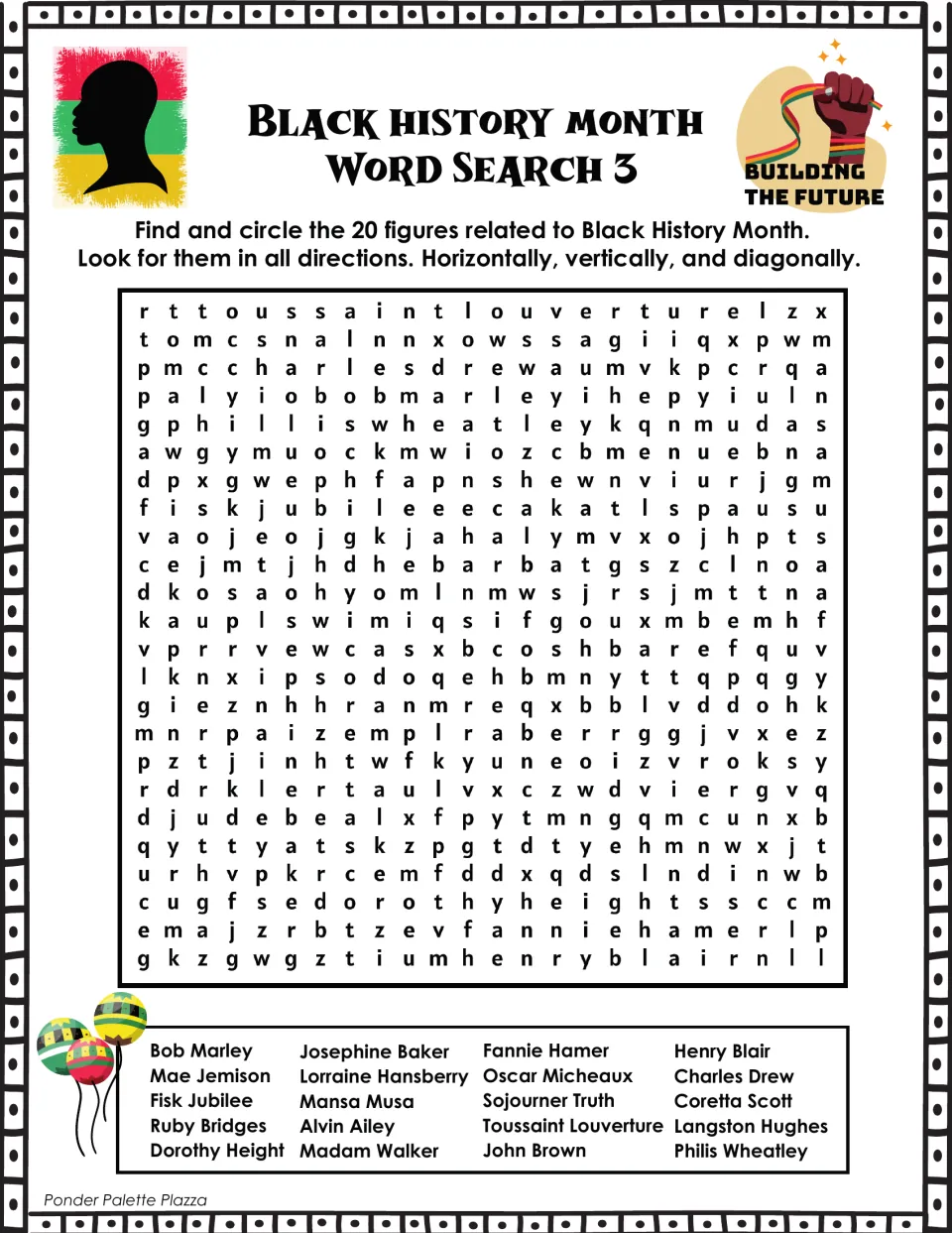 Black History Month Word Search 3: students circle 20 names such as Ruby Bridges, Mansa Musa and Langston Hughes
