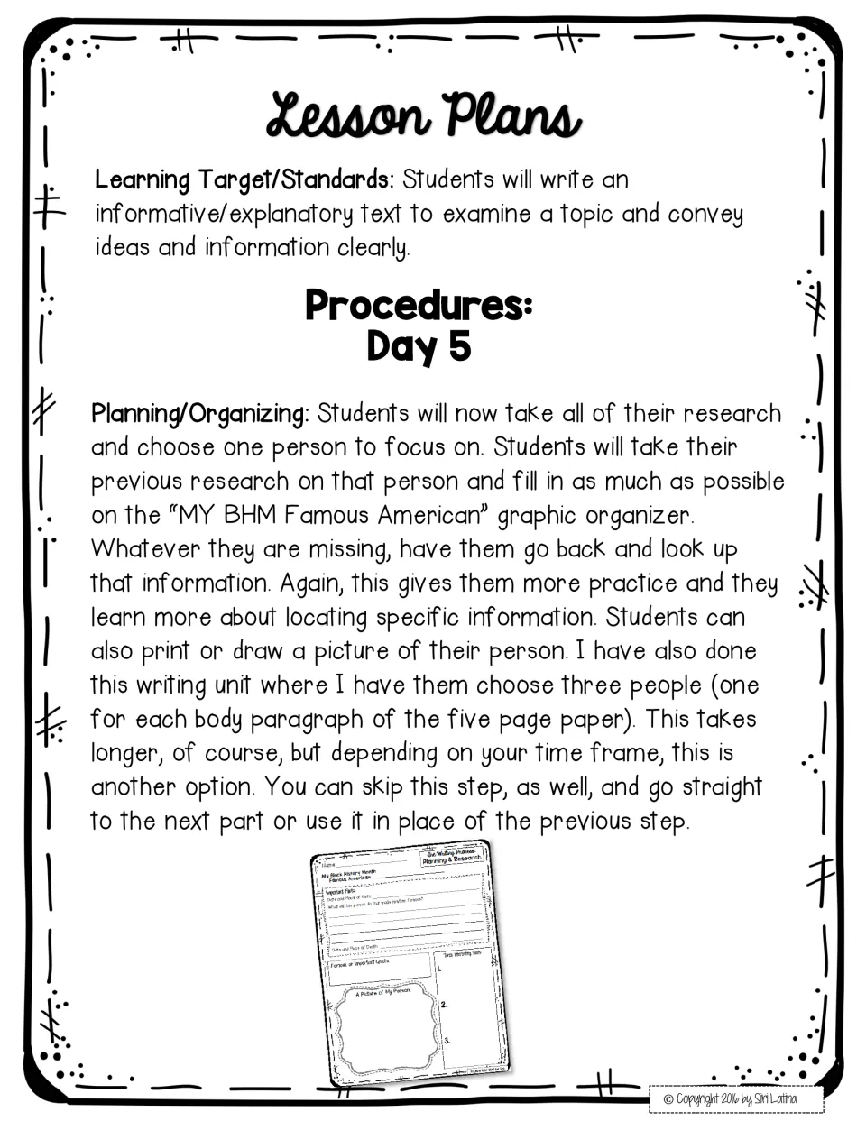 Day 5 lesson plan: students choose one person and complete the My BHM Famous American organizer, adding a picture