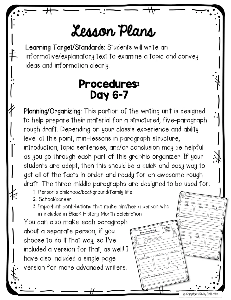 Days 6-7 lesson plan: students organize facts into a five-paragraph plan covering childhood, career and contributions