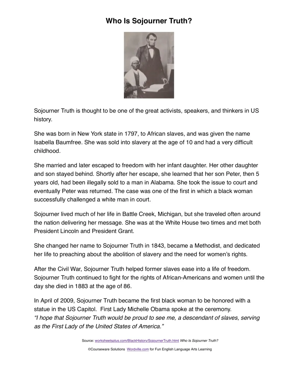 Sojourner Truth reading passage about her escape from slavery, court case, activism, and Capitol tribute