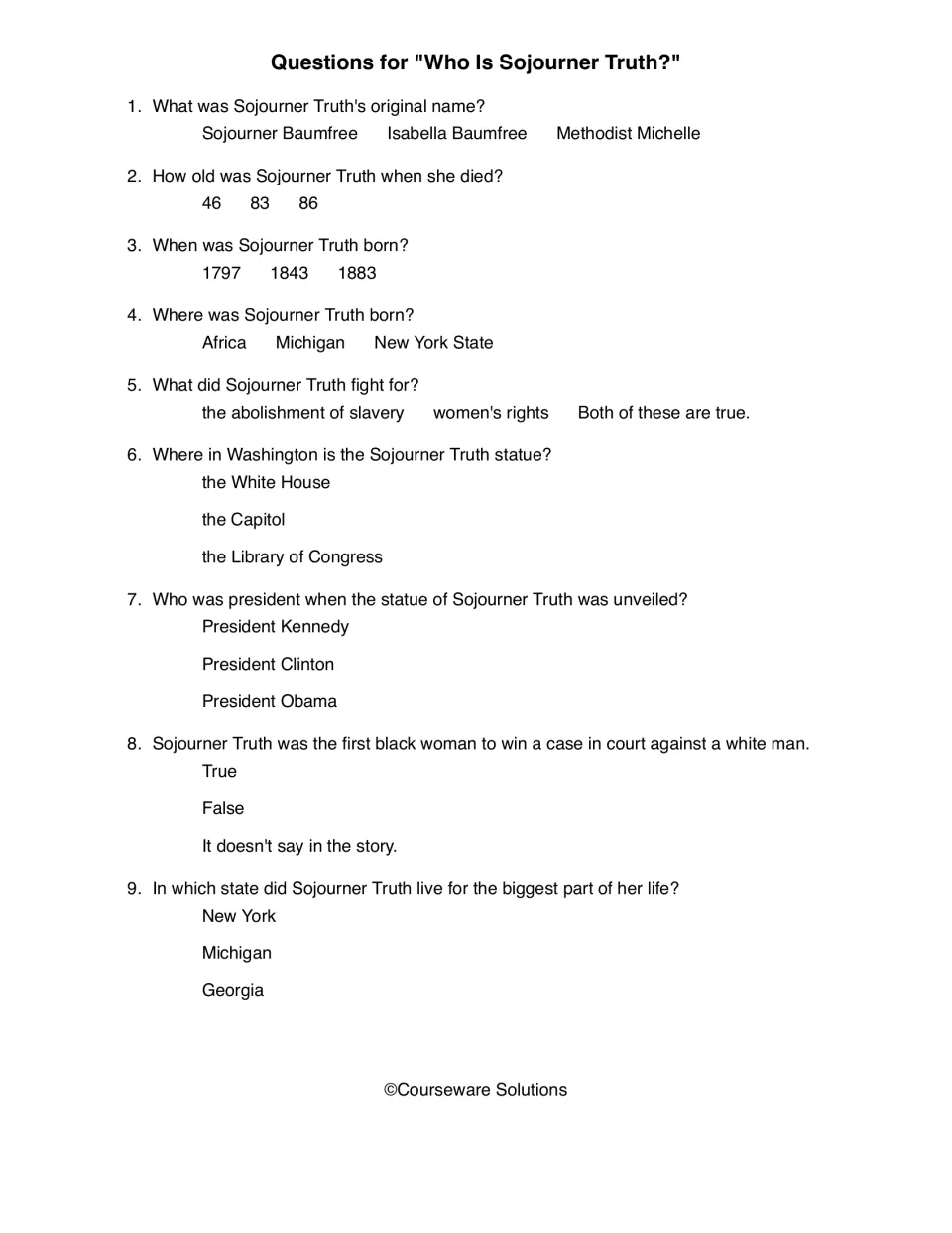 Sojourner Truth comprehension quiz with nine questions about her name, life, rights advocacy, and statue