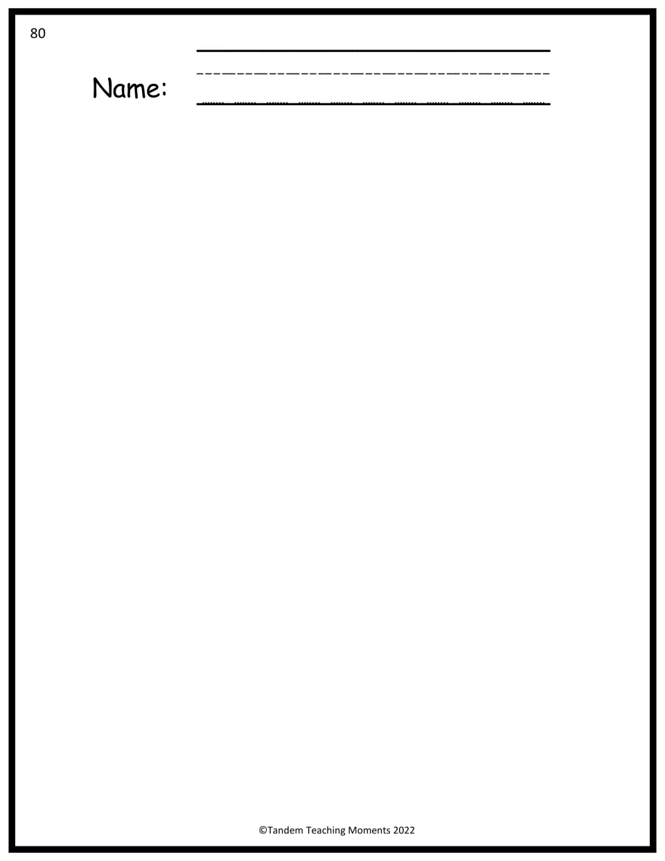 Name page in the larger 80 size: students print their name on dotted handwriting guides, then draw or write below